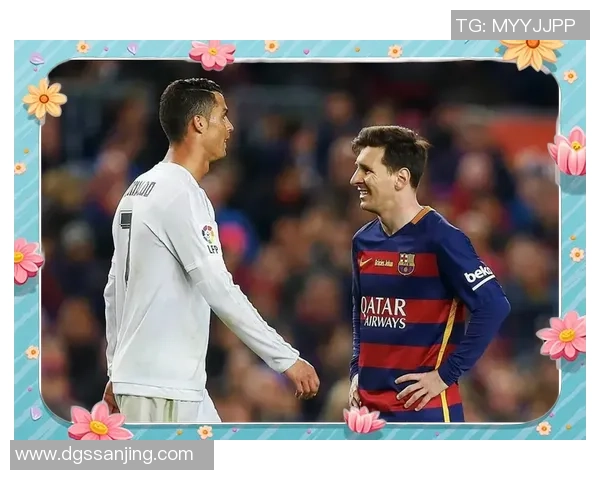 全球足球巨星排名解析：从梅西到C罗谁才是真正的巅峰之王